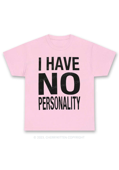 I Have No Personality Y2K Chunky Shirt Cherrykitten