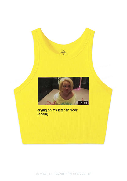 Crying On Kitchen Floor Y2K Crop Tank Top Cherrykitten