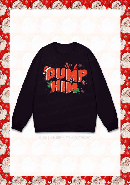 Dump Him Christmas Y2K Sweatshirt Cherrykitten