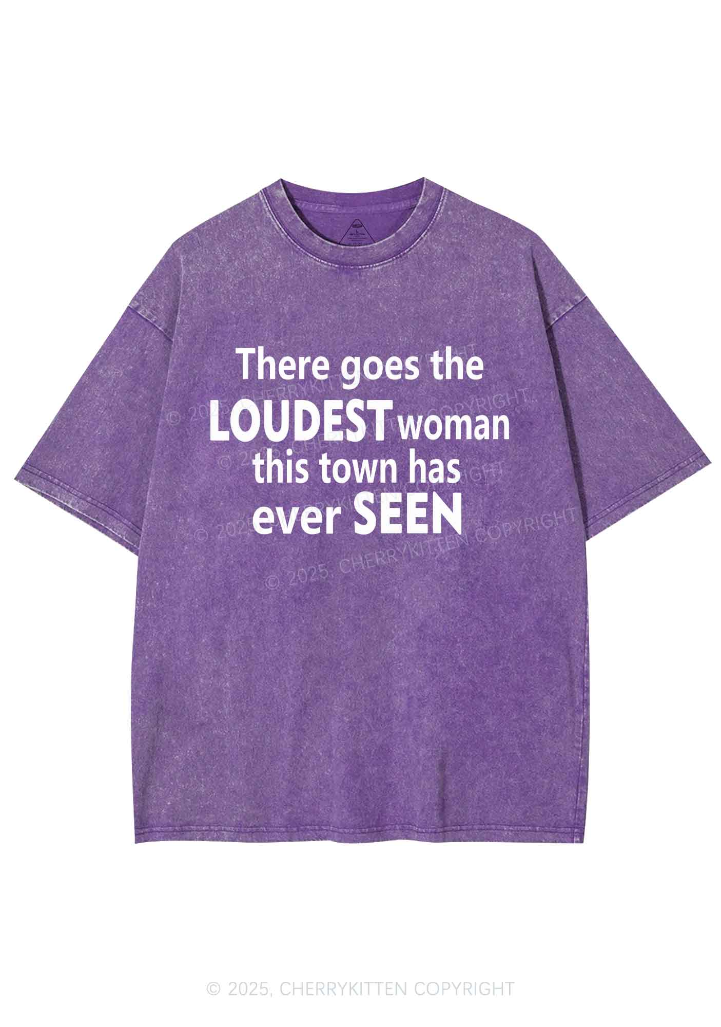 Loudest Woman This Town Y2K Shirts Washed Tee Cherrykitten