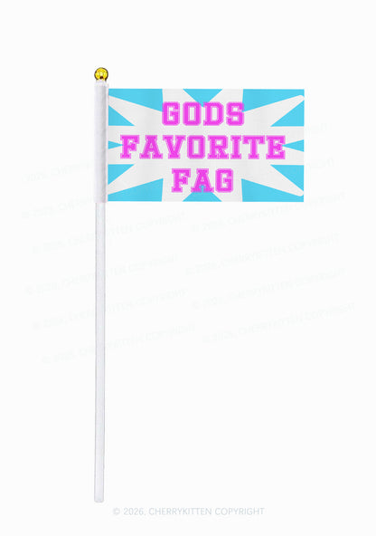 Gods Favorite Fag Pride Y2K Hand Flags Cherrykitten