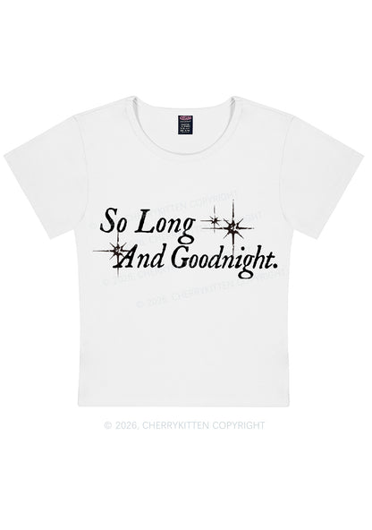 So Long And Goodnight Y2K Baby Tee Cherrykitten