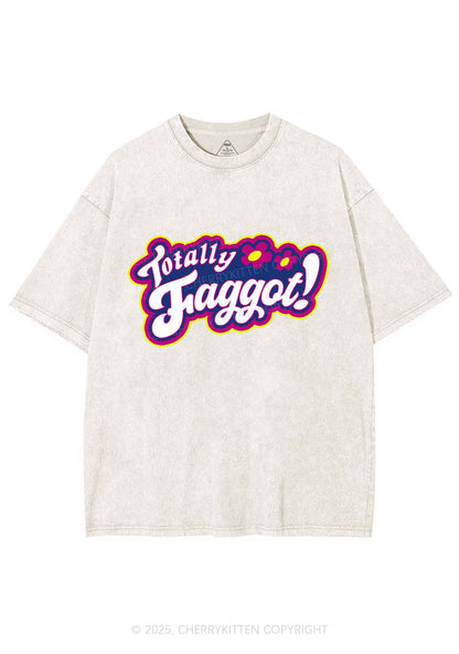 Totally Faggot Pride Y2K Shirts Washed Tee Cherrykitten