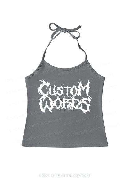 Custom Text Punk Font Y2K Halter Neck Cami Cherrykitten