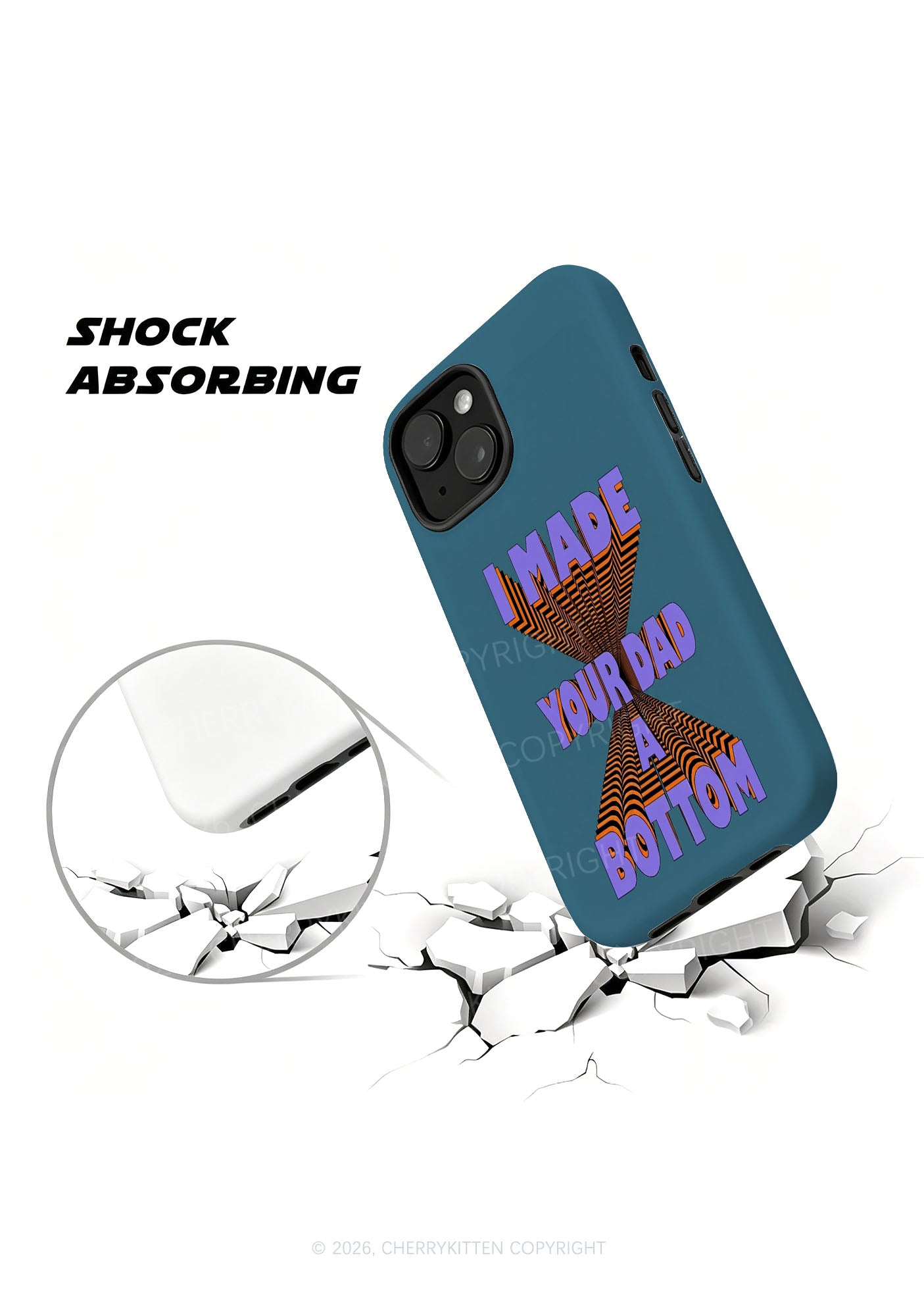 Made Your Dad A Bottom Pride Y2K Phone Case Cherrykitten