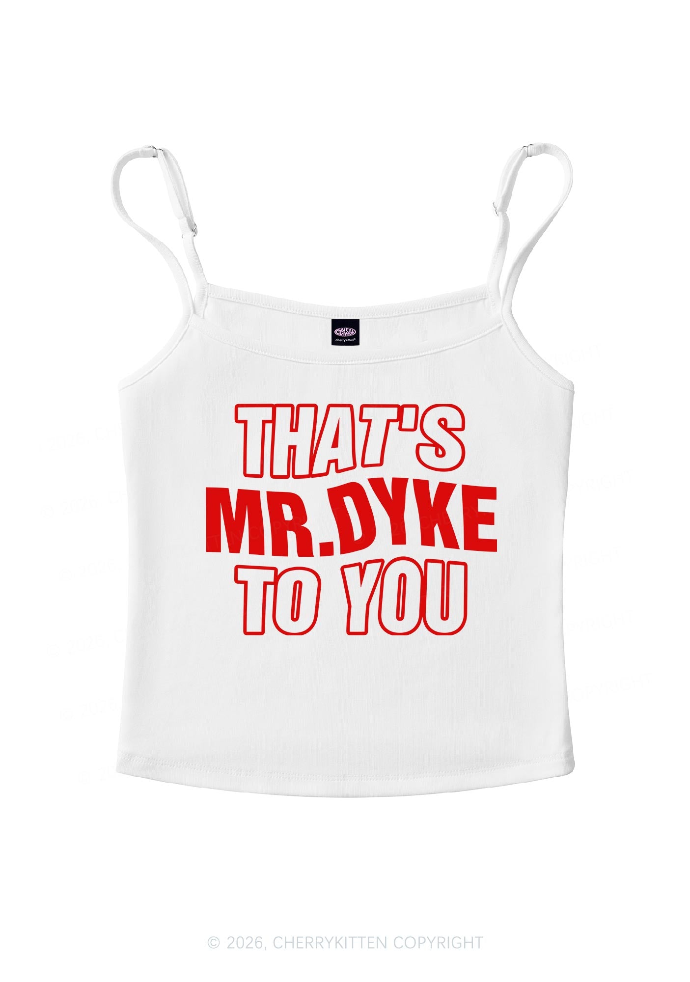 Thats Mr Dyke Pride Y2K Spaghetti Strap Cami Cherrykitten