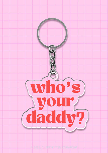 Whos Your Daddy 1Pc Y2K Keychain Cherrykitten
