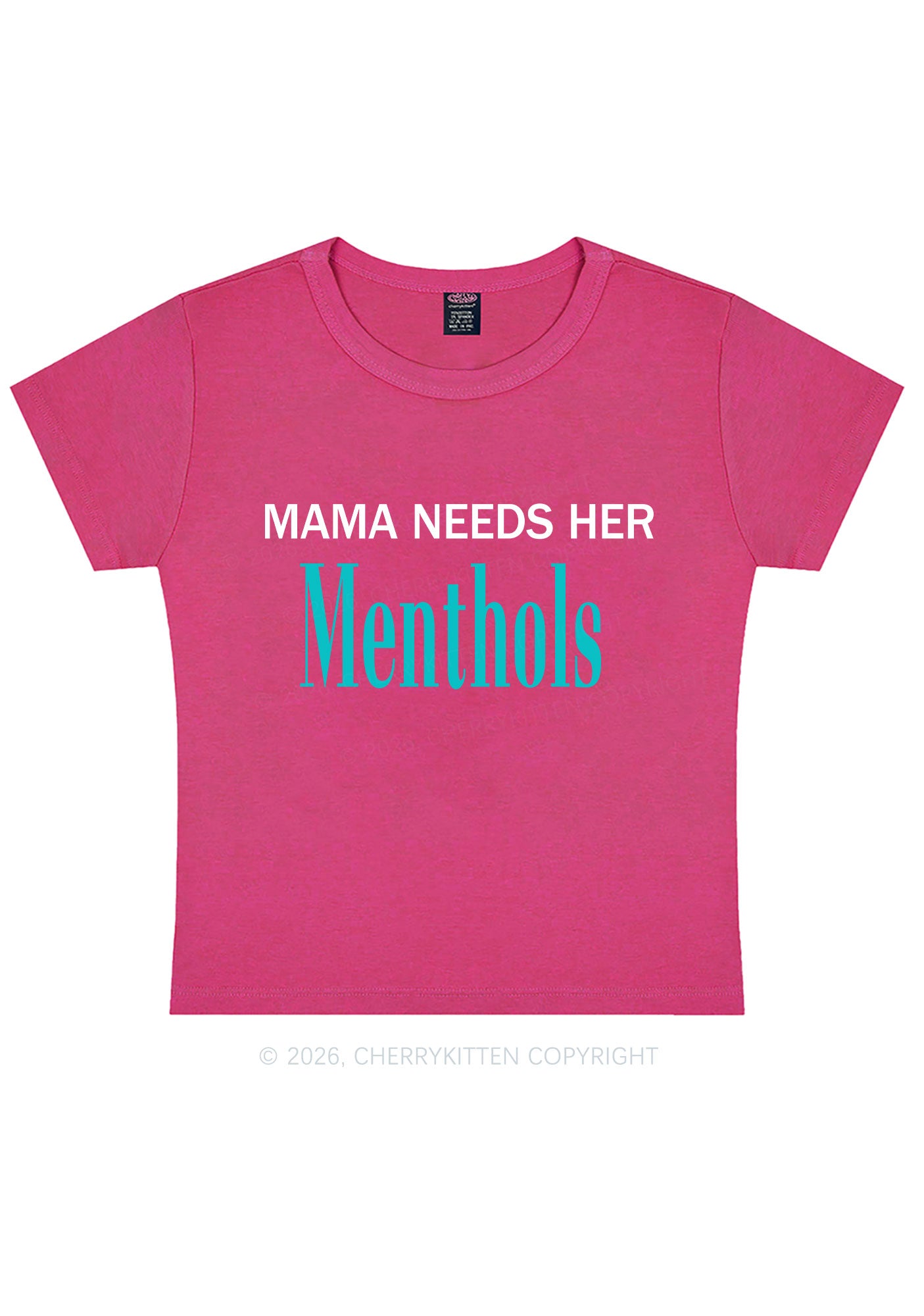 Mama Needs Her Menthols Y2K Baby Tee Cherrykitten