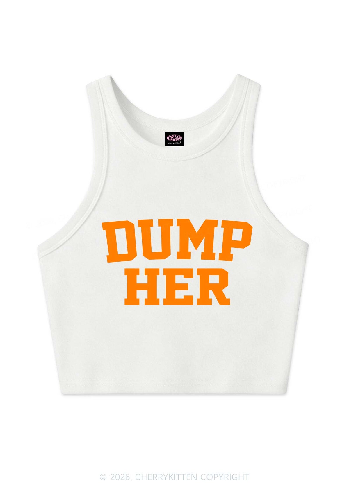 Dump Her Y2K Crop Tank Top Cherrykitten