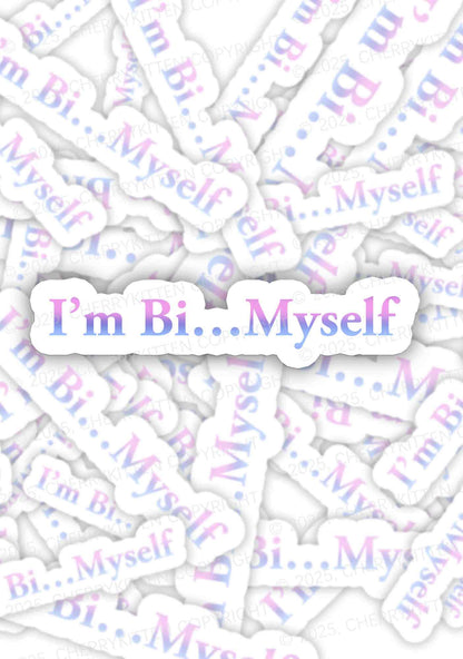 Im Bi Myself Pride 1Pc Y2K Sticker Cherrykitten