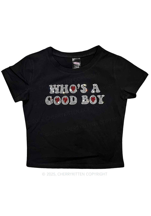 Rhinestone Whos A Good Boy Y2K Baby Tee Cherrykitten