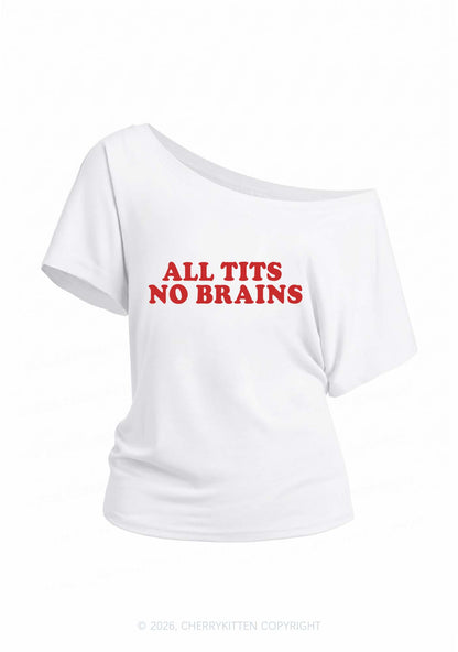 All Txts No Brains Y2K Off Shoulder Tee Cherrykitten