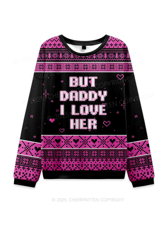 But Daddy I Love Her Y2K Christmas Knit Sweatshirt Cherrykitten