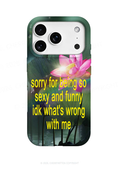 Lotus Sorry For Being So Funny Y2K Phone Case Cherrykitten