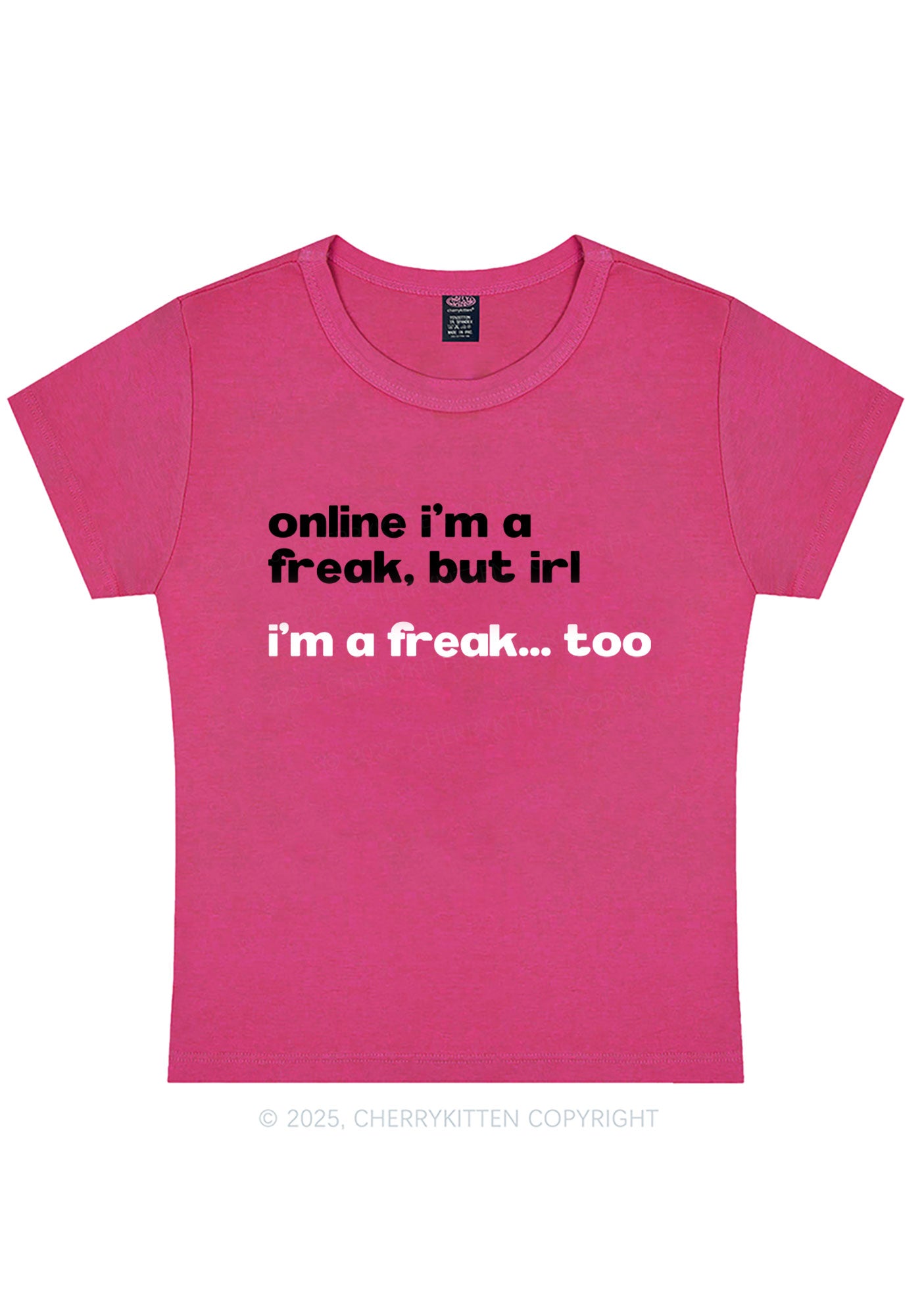 Im A Freak Y2K Baby Tee Cherrykitten
