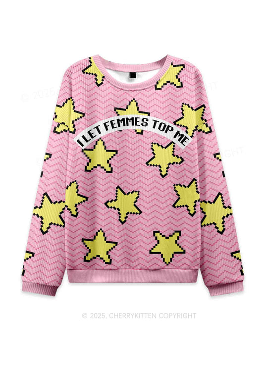 I Let Femmes Top Me Pride Y2K Christmas Knit Sweatshirt Cherrykitten