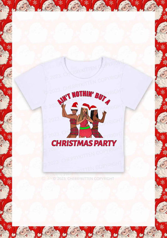 Ain't Nothin' But A Christmas Party Y2K Baby Tee Cherrykitten