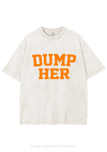 Dump Her Y2K Shirts Washed Tee Cherrykitten