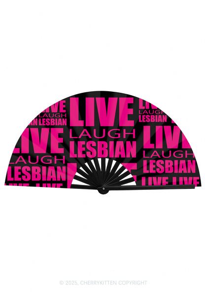Pink Live Laugh Lesbian Pride Y2K Rave Hand Fan Cherrykitten