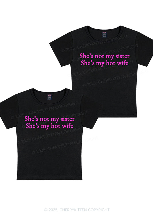 Shes Not My Sister Y2K Valentine's Day Baby Tee Cherrykitten