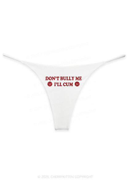 Glitter Dont Bully Me Y2K Bikini String Thong Cherrykitten