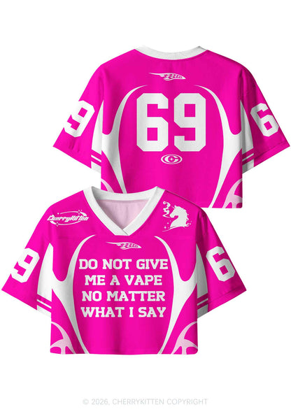 Do Not Give Me A Vape Y2K Crop Sport Jersey Shirts Cherrykitten