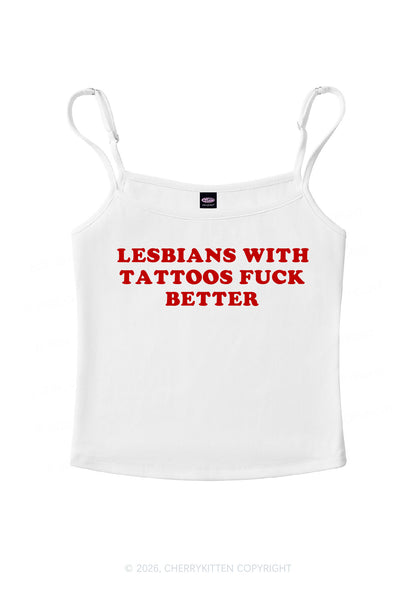 Lesbians With Tattoos Pride Y2K Spaghetti Strap Cami Cherrykitten