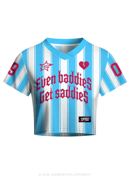 Even Baddies Get Saddies Y2K Crop Football Jersey Shirts Cherrykitten