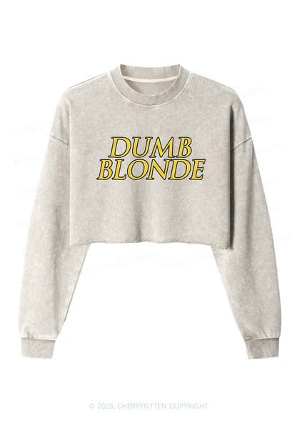 Dumb Blonde Y2K Crop Washed Sweatshirts Cherrykitten