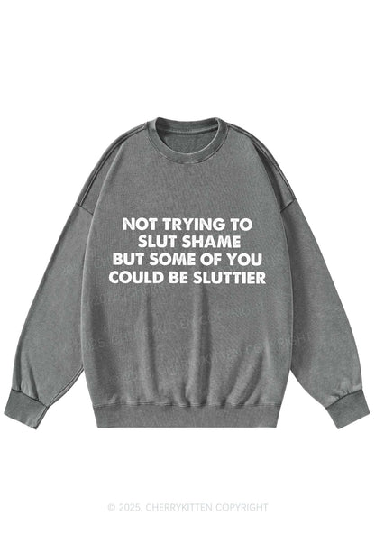 Not Trying To Slxt Shame Y2K Washed Sweatshirts Cherrykitten