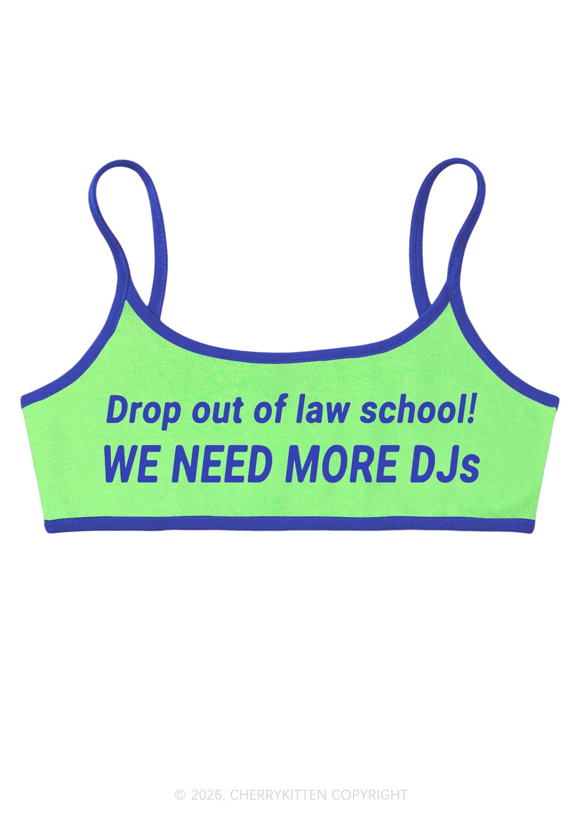 We Need More Djs Y2K Super Crop Cami Cherrykitten