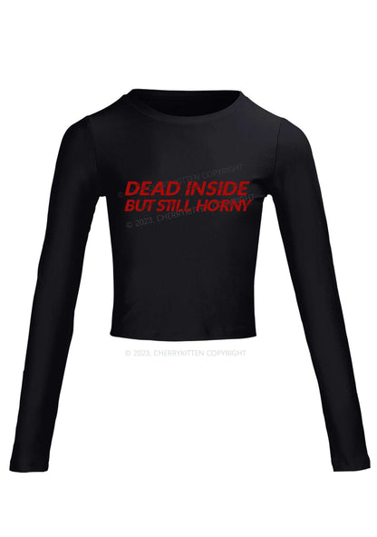 Dead Inside But Still Thirsty Long Sleeve Crop Top Cherrykitten