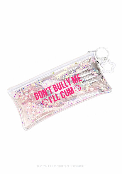 Dont Bully Me Y2K Quicksand Transparent Pencil Pouch Cherrykitten