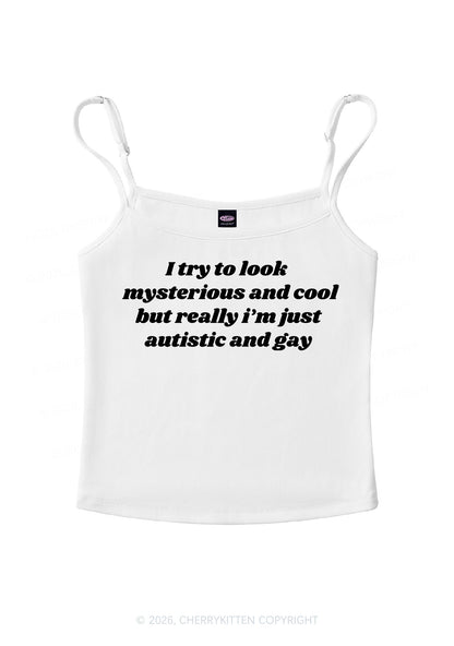 Im Just Autistic And Gay Pride Y2K Spaghetti Strap Cami Cherrykitten
