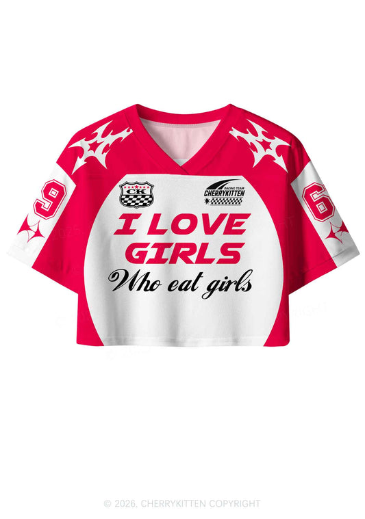 I Love Girls Who Eat Girls Pride Y2K Crop Sport Jersey Shirts Cherrykitten