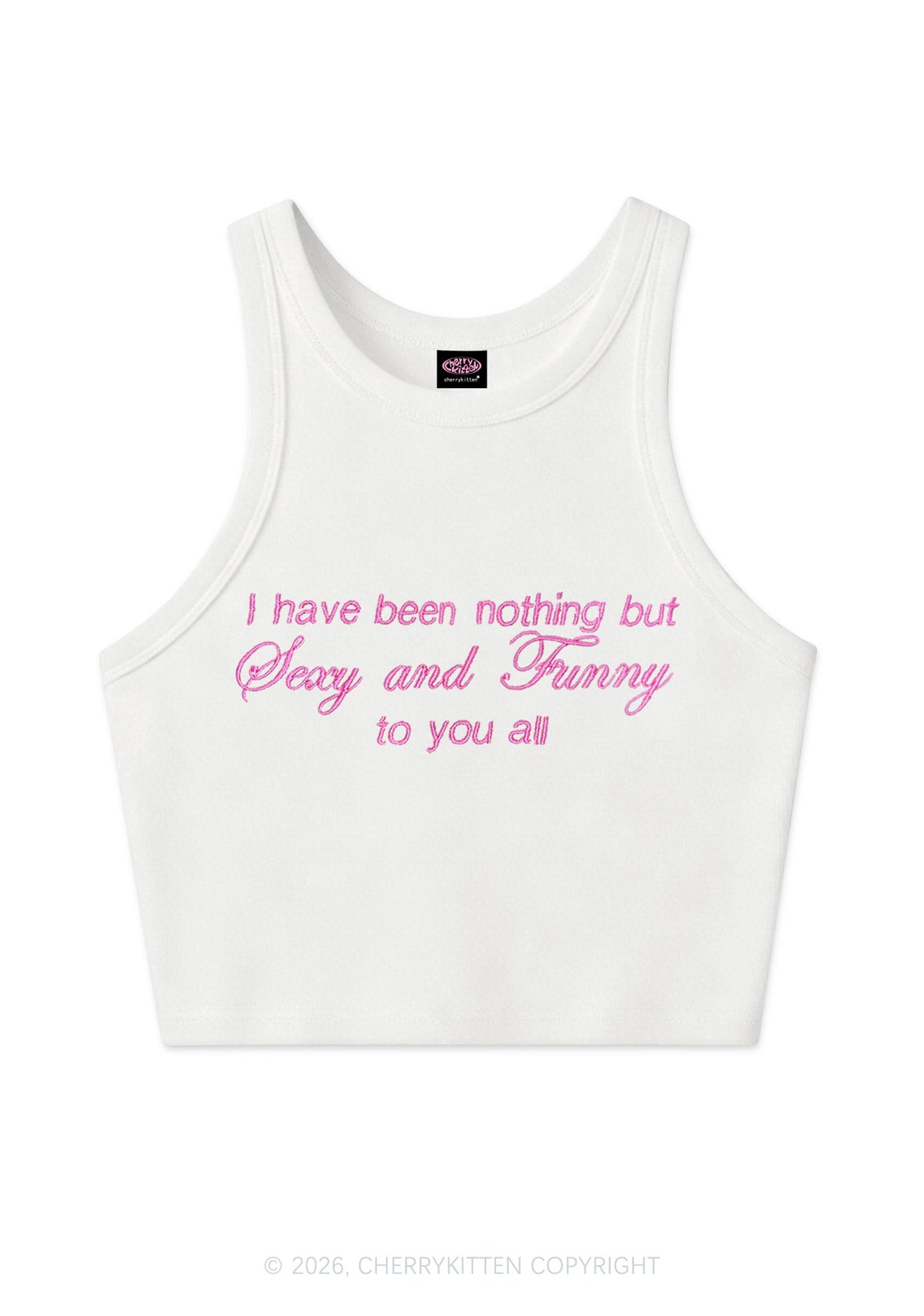 Embroidered I Have Been Nothing Y2K Crop Tank Top Cherrykitten