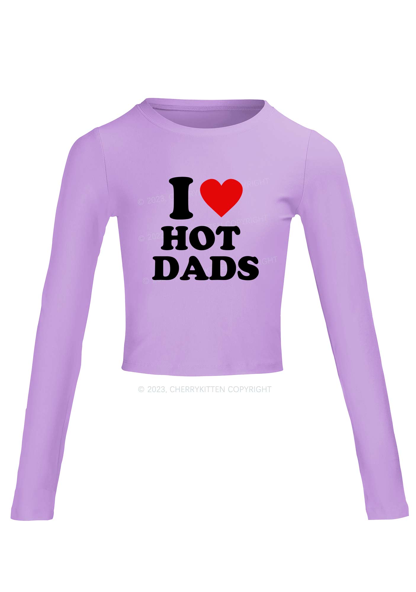 I Love Hot Dads Long Sleeve Crop Top Cherrykitten