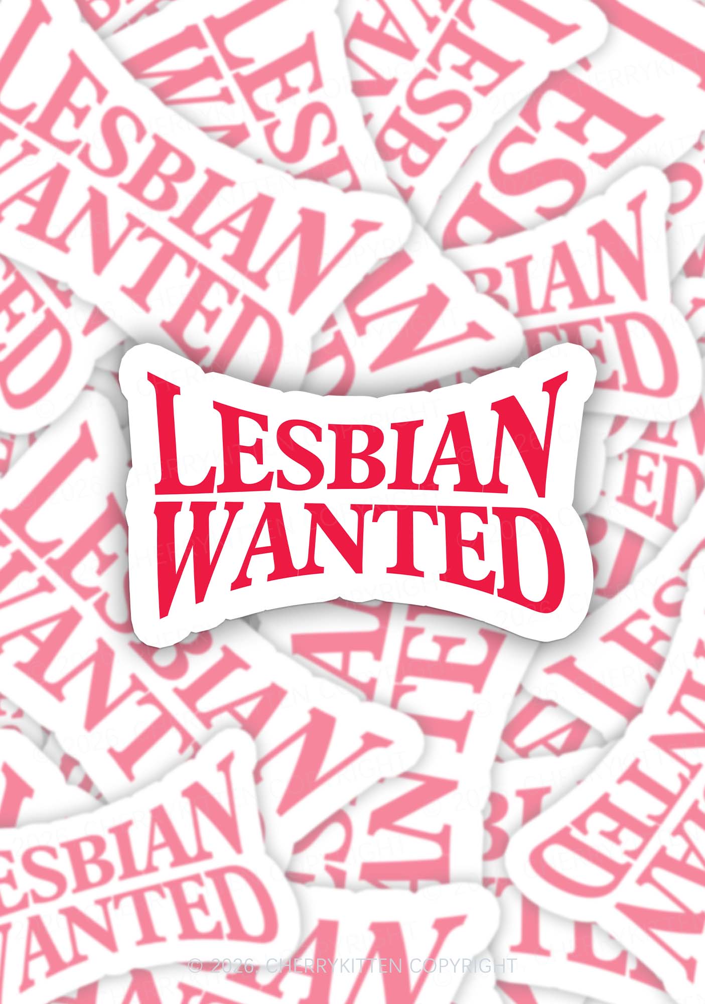 Lesbian Wanted Pride 1pc Y2K Sticker Cherrykitten