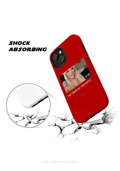 I Am Really Hot Y2K Phone Case Cherrykitten