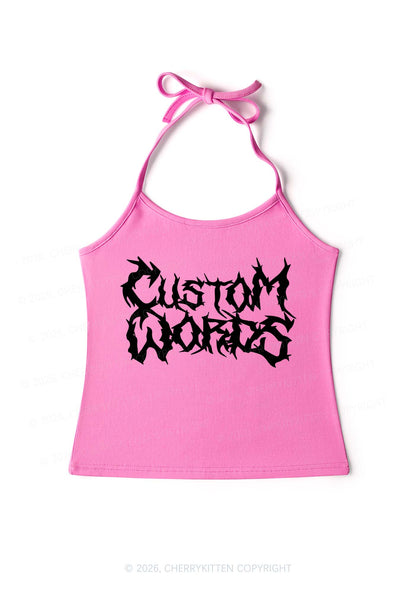 Custom Text Punk Font Y2K Halter Neck Cami Cherrykitten