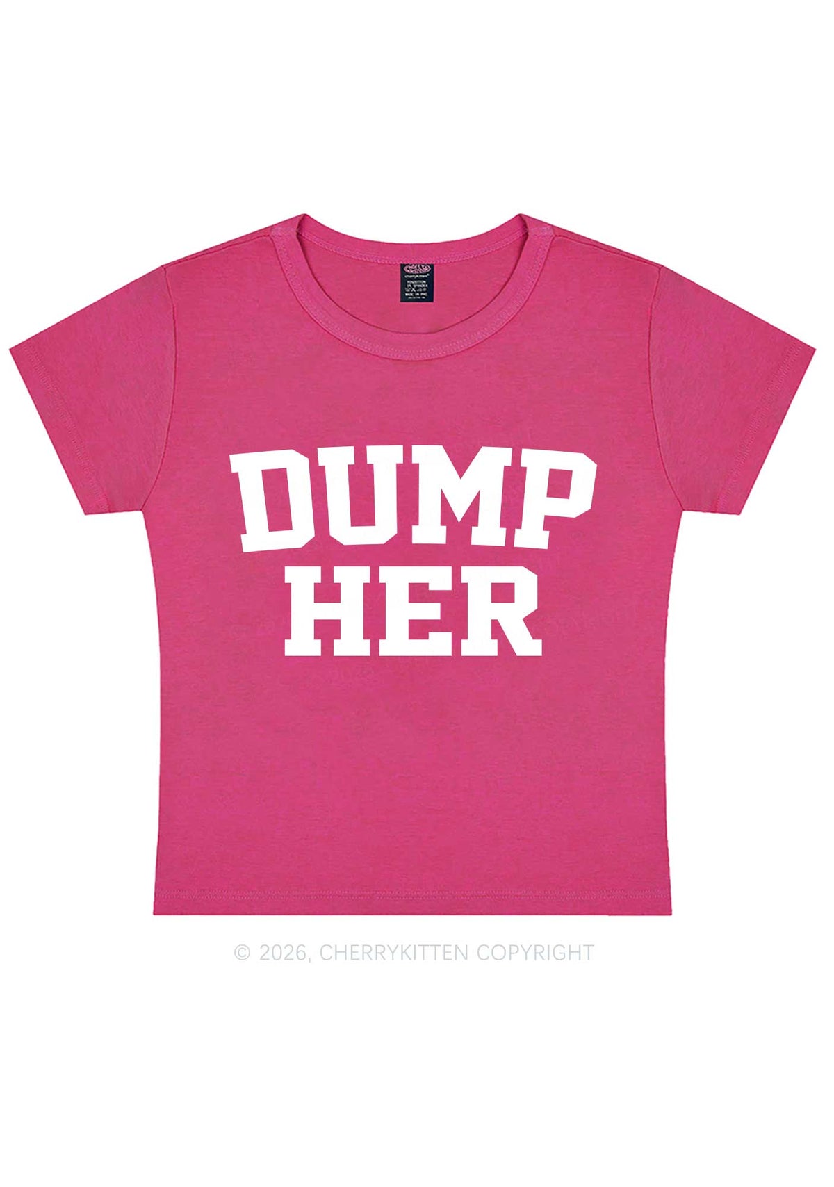 Dump Her Y2K Baby Tee Cherrykitten