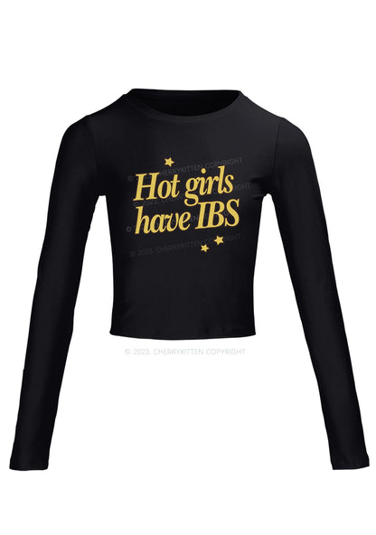 Hot Girls Have IBS Long Sleeve Crop Top Cherrykitten