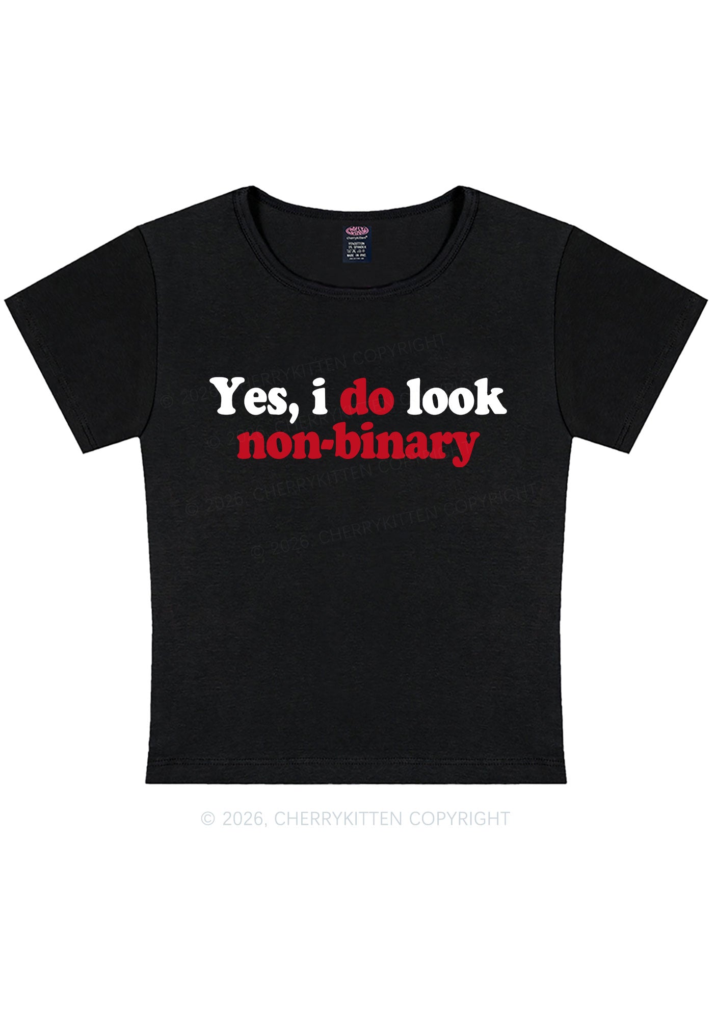 I Do Look Nonbinary Pride Y2K Baby Tee Cherrykitten