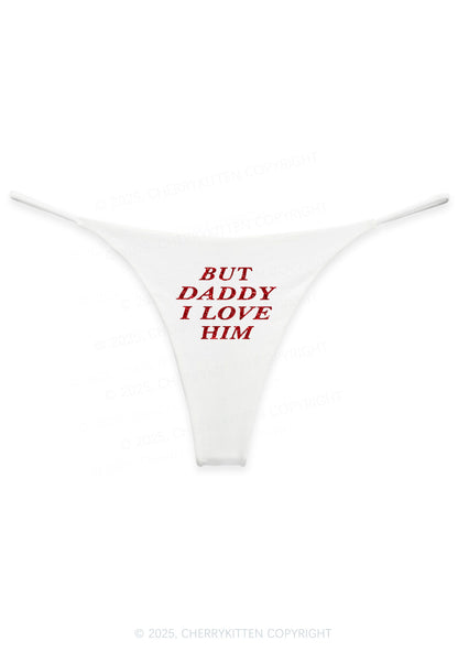 Glitter But Daddy I Love Him Y2K Bikini String Thong Cherrykitten