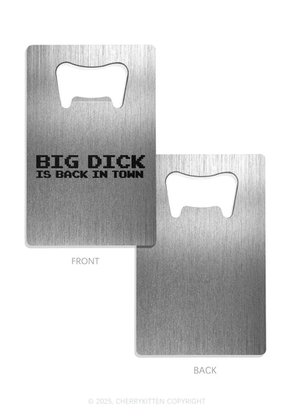 Big Is Back In Town Y2K Credit Card Bottle Openers Cherrykitten