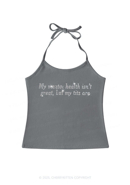 Rhinestone My Mental Health Isnt Great Y2K Halter Neck Cami Cherrykitten