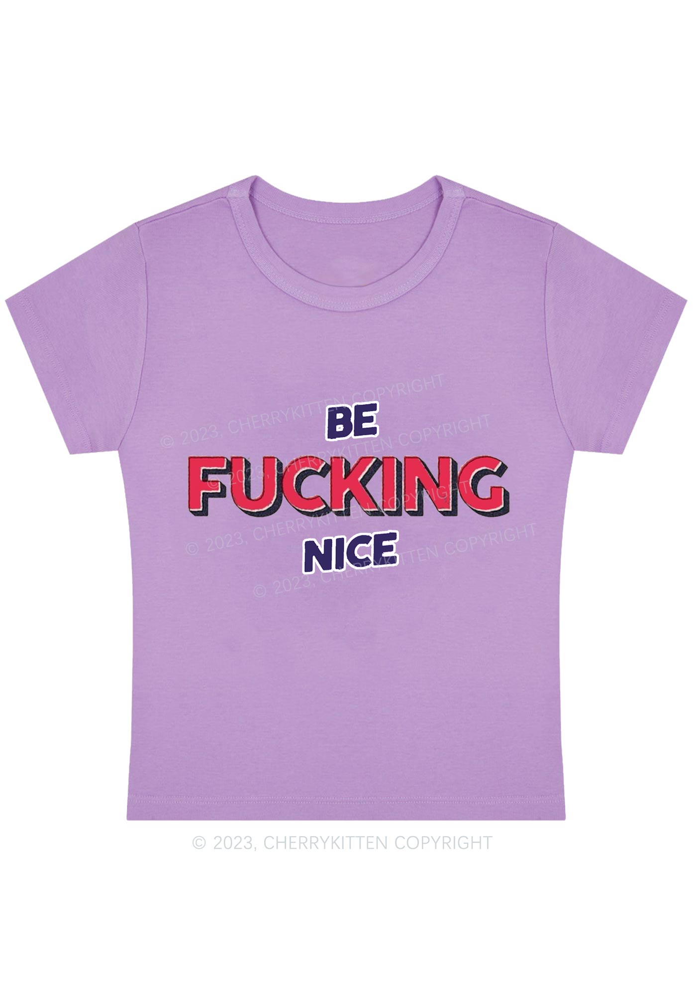 Curvy Be Fxxking Nice Baby Tee Cherrykitten