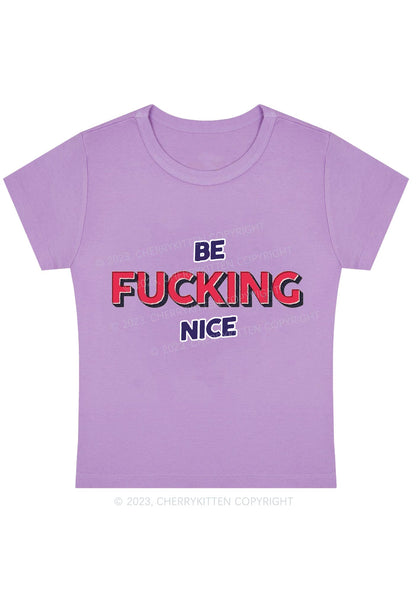Curvy Be Fxxking Nice Baby Tee Cherrykitten