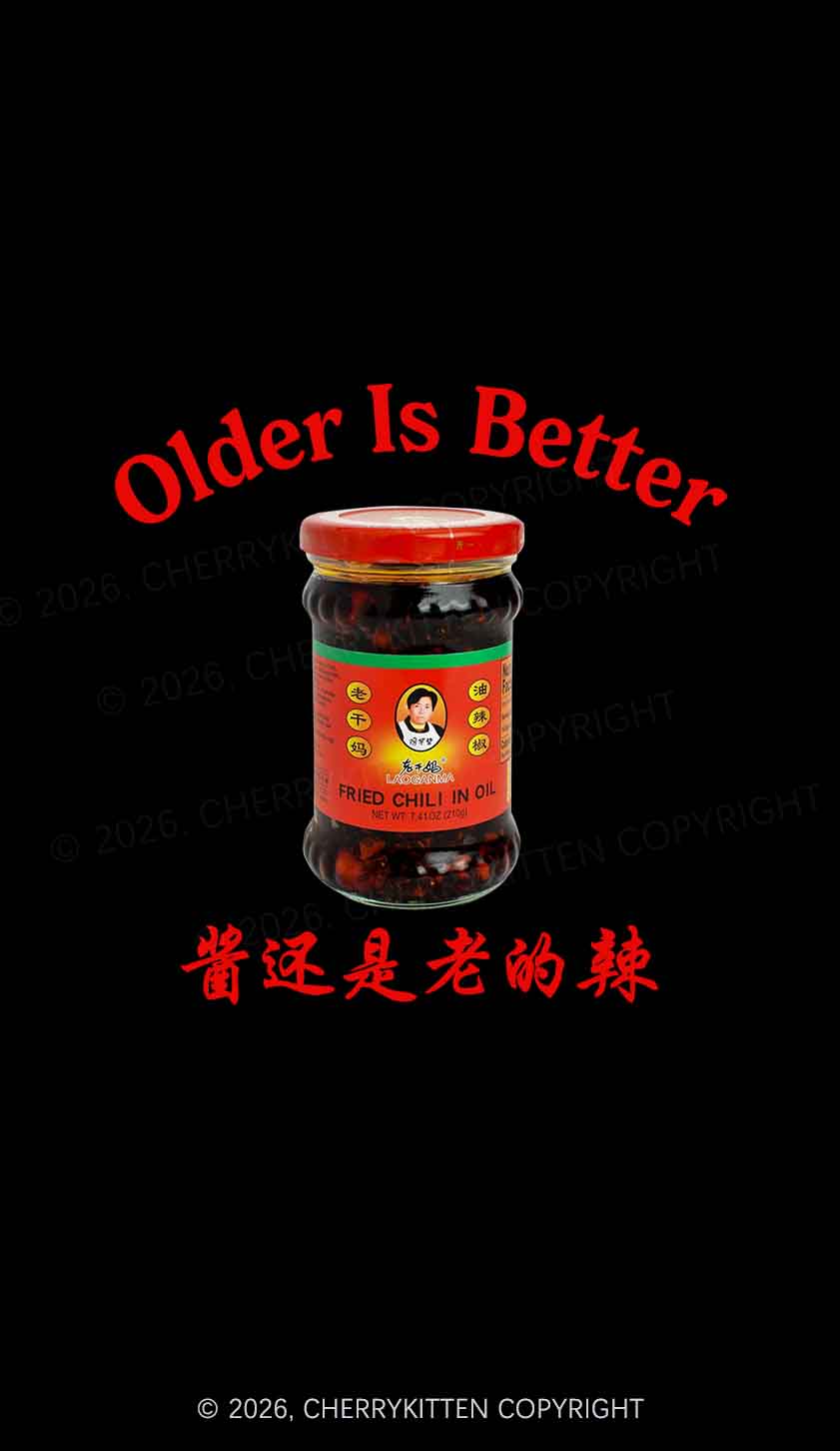 Older Is Better Y2K Phone Case Cherrykitten