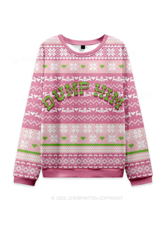 Dump Him Y2K Christmas Knit Sweatshirt Cherrykitten